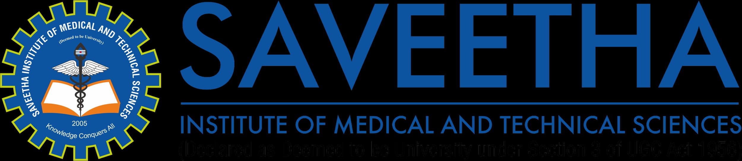 Saveetha Institute of Medical and Technical Sciences (SIMATS)