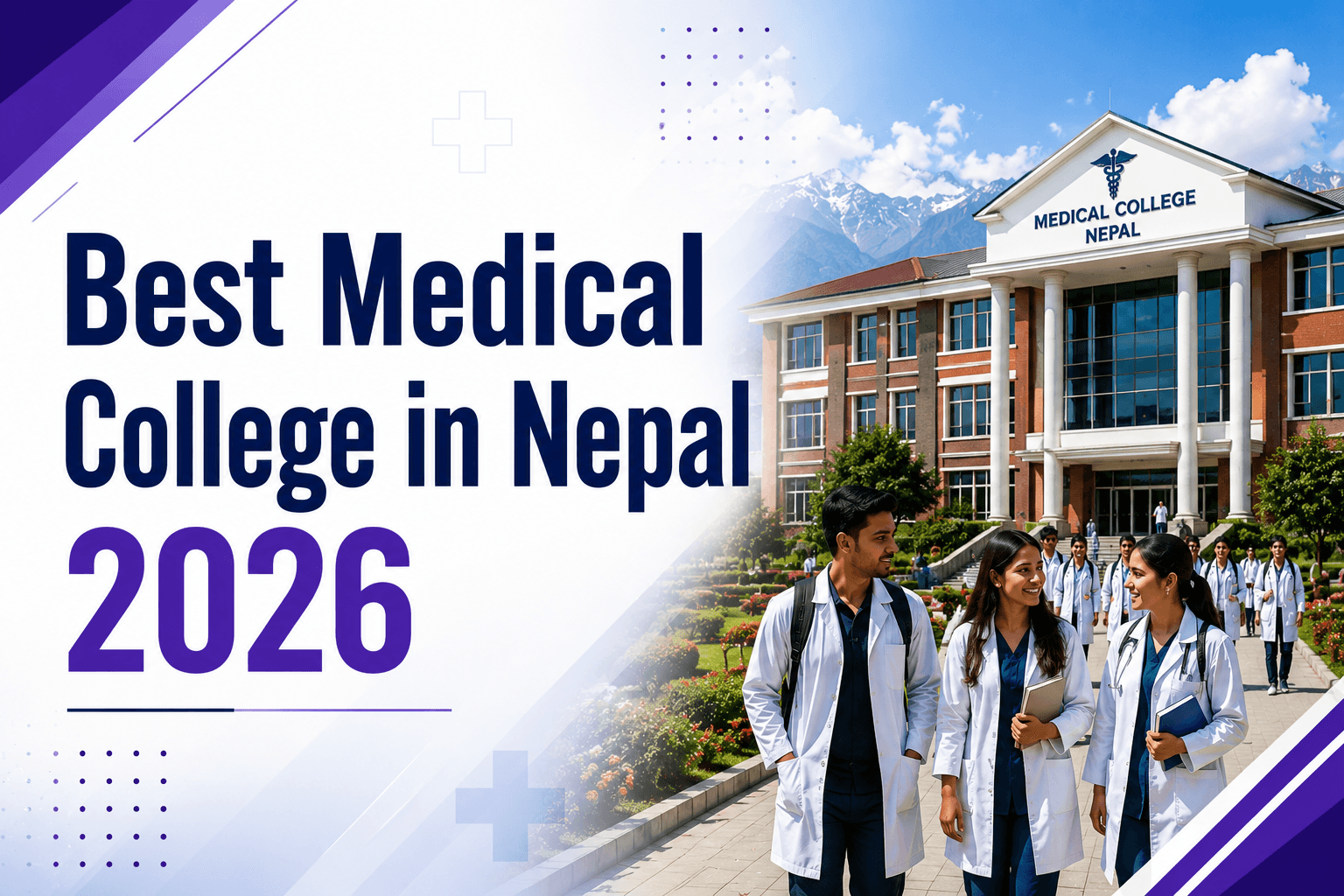 Best Medical College in Nepal 2026: Top 10 MBBS Colleges, Rankings & Selection Guide