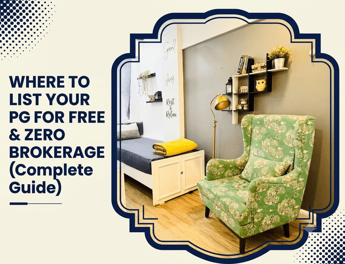 Where to List Your PG for Free with Zero Brokerage (Complete Guide)