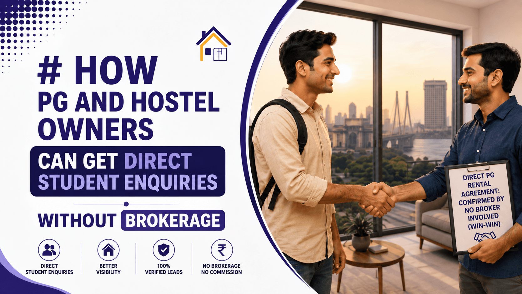 How PG and Hostel Owners Can Get Direct Student Enquiries Without Brokerage