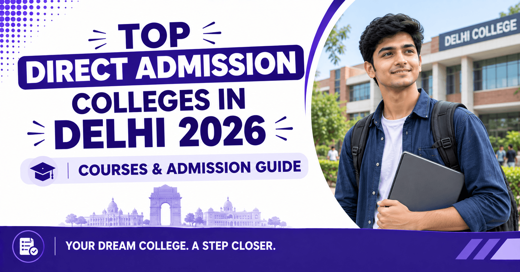 Top Direct Admission Colleges in Delhi 2026: Courses & Admission Guide