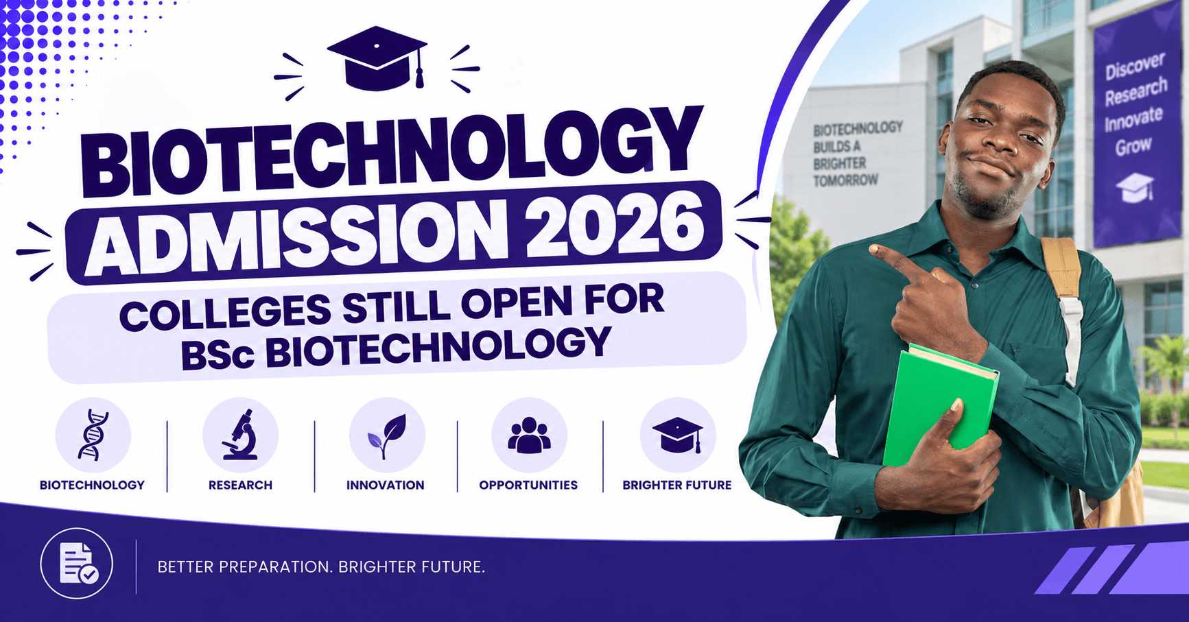 Biotechnology Admission 2026: Colleges Still Open for BSc Biotechnology