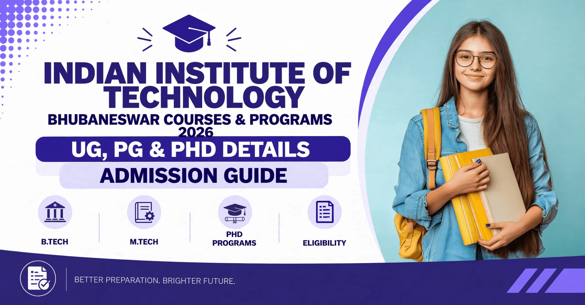 Indian Institute of Technology Bhubaneswar Courses & Programs 2026 – UG, PG & PhD Details