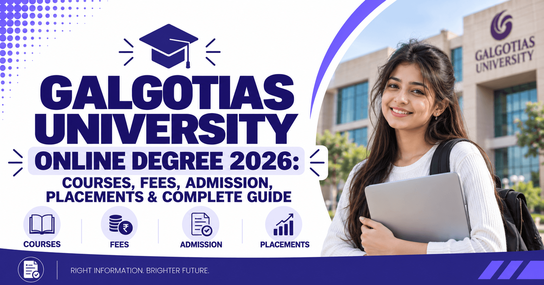 Galgotias Online Degree 2026: Courses, Fees, Admission, Placements & Complete Guide
