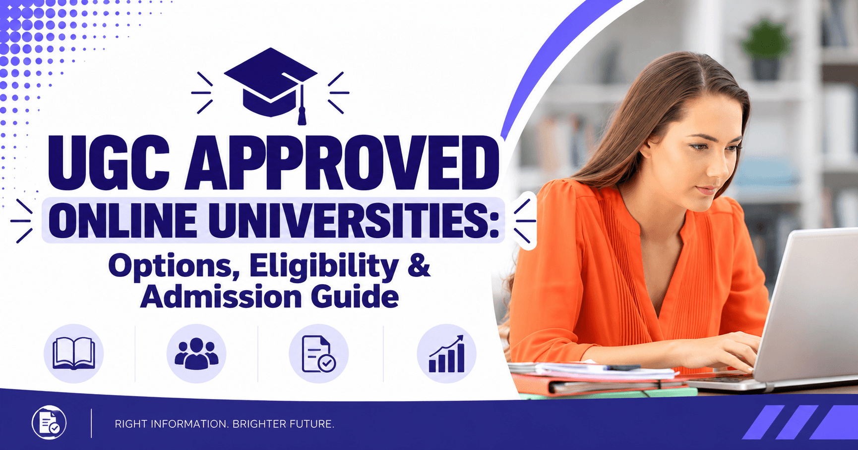 UGC Approved Online Universities: Options, Eligibility & Admission Guide