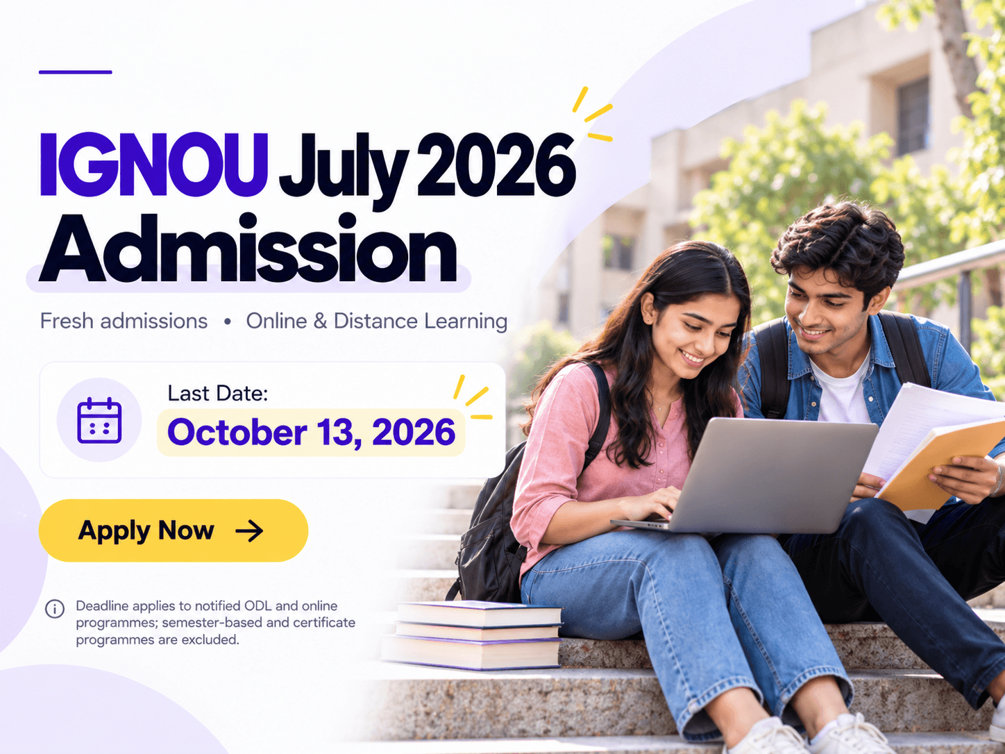 IGNOU Admission Last Date: October 13, Apply Now