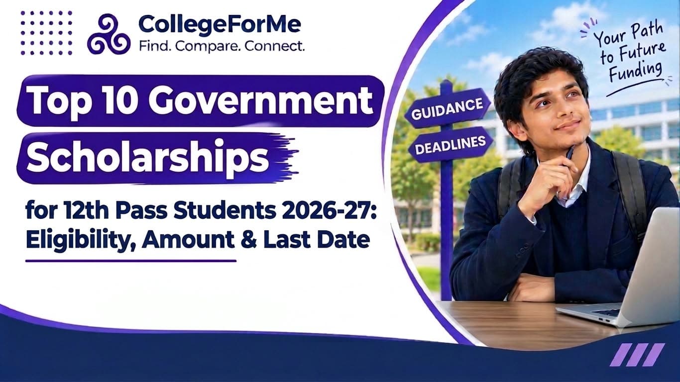 Top 10 Government Scholarships After 12th 2026-27