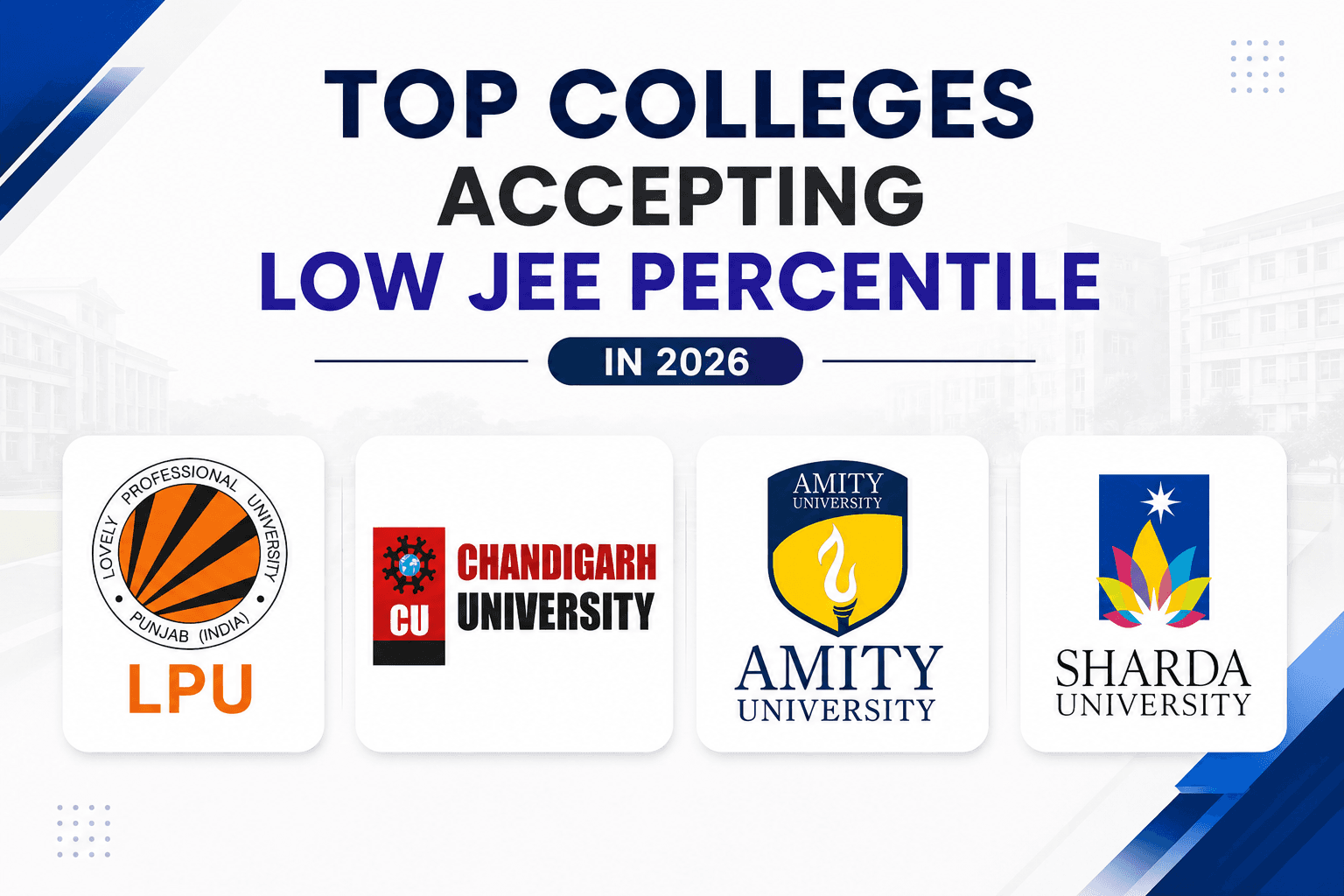 Top Colleges Accepting Low JEE Percentile in 2026