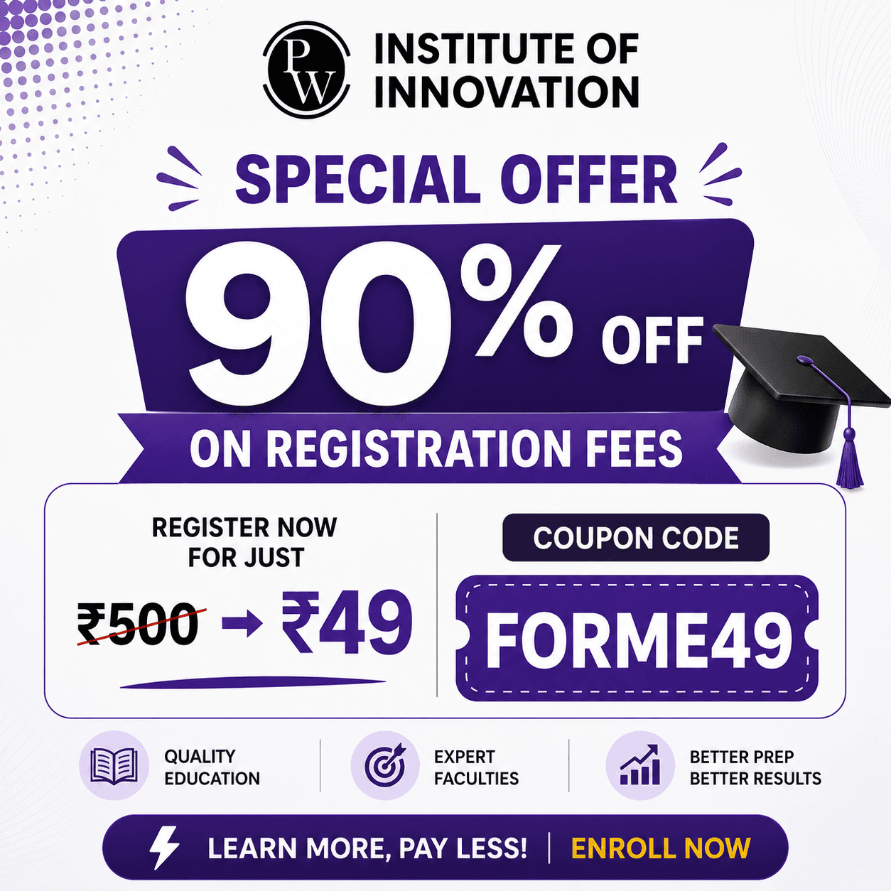 PW IOI Coupon Code 2026: Use FORME49 for Exclusive Student Benefits & Admission Guidance