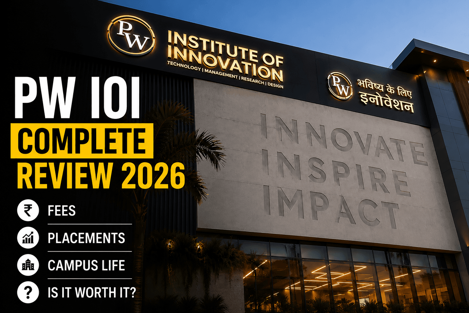 Is PW IOI Worth It in 2026? Honest Analysis for Students & Parents
