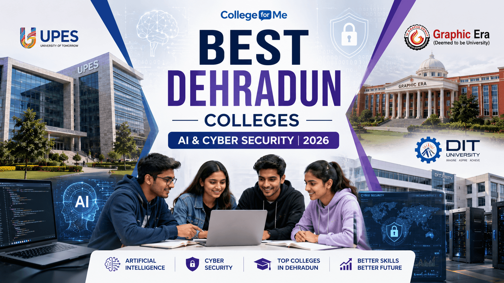 Best Dehradun Colleges for AI & Cyber Security in 2026