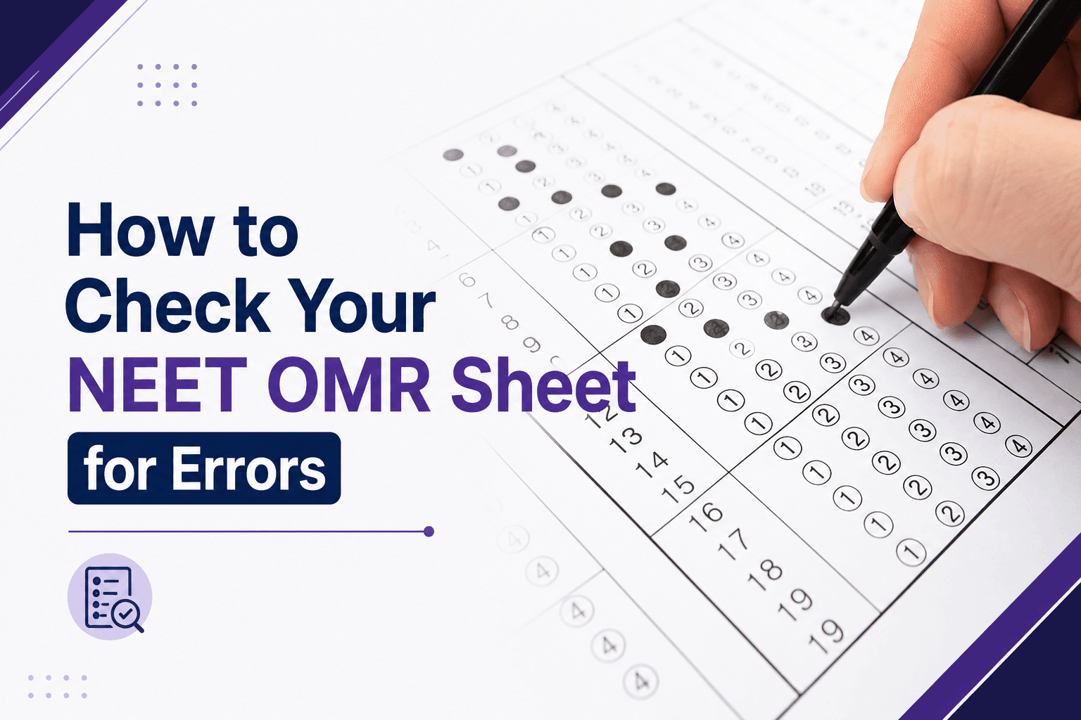 How to Check Your NEET OMR Sheet for Errors