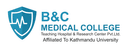 B&C Medical College, Teaching Hospital and Research Centre