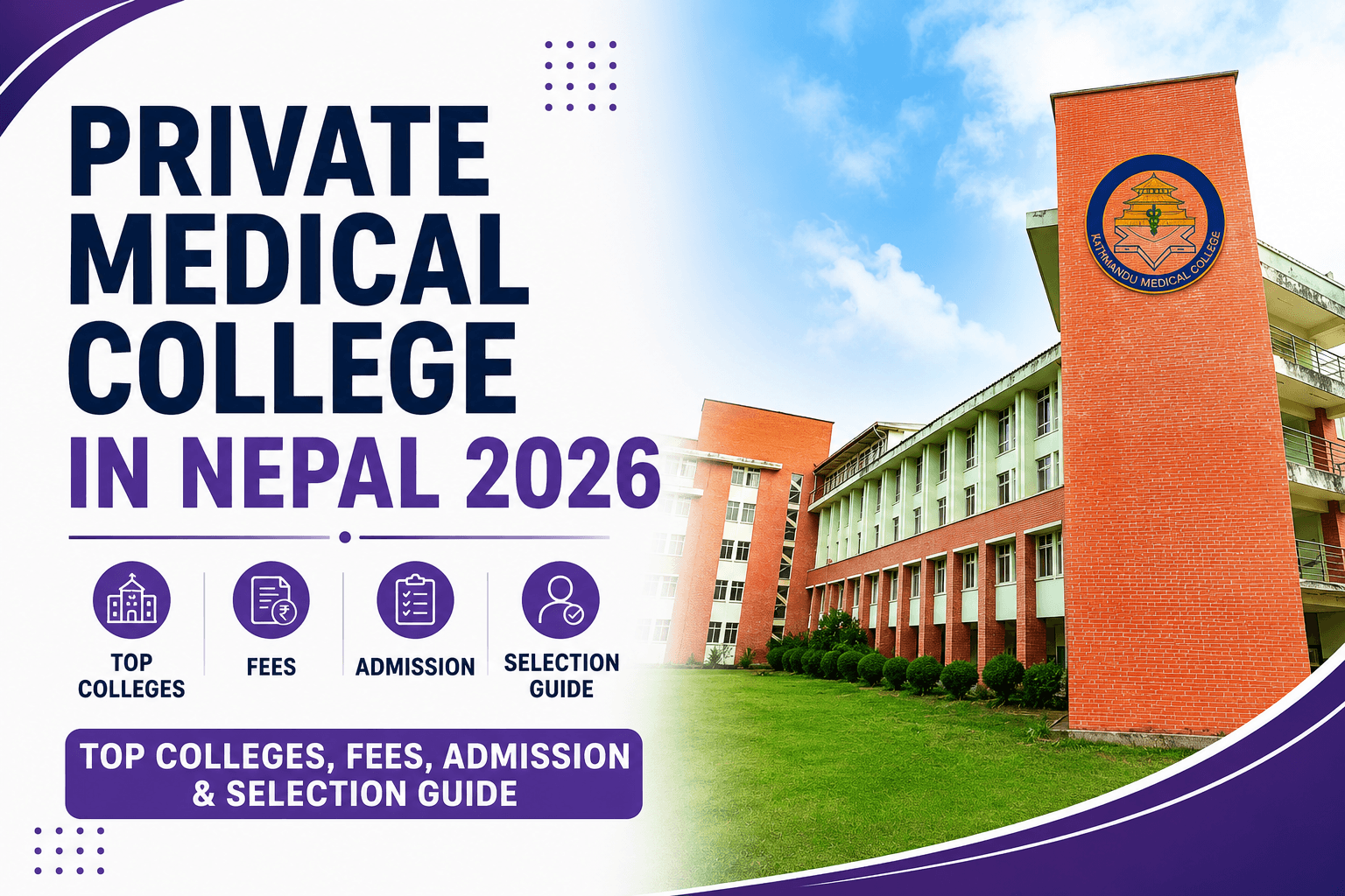 Private Medical College in Nepal 2026: Top Colleges, Fees, Admission & Selection Guide