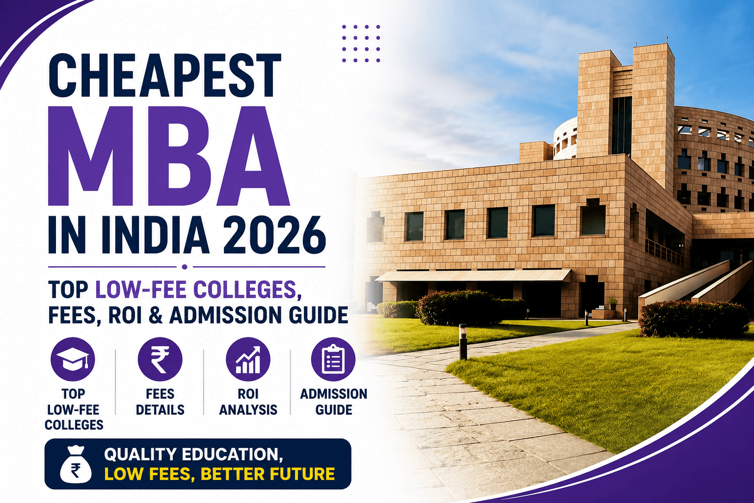 Cheapest MBA in India 2026: Top Low-Fee Colleges, Fees, ROI & Admission Guide